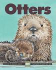 Otters (Kids Can Press Wildlife Series) By Adrienne Mason, Nancy Gray Ogle (Illustrator) Cover Image