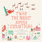 Mr. Boddington's Studio: 'Twas the Night Before Christmas By Clement Clarke Moore, Mr. Boddington's Studio (Illustrator) Cover Image