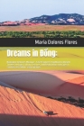 Dreams in Đồng: Navigating Vietnam's Mystique - A 2024 Explorer's Handbook to Unearth Timeless Heritage, Culinary Treasures, and Breat By Maria Dolores Cover Image