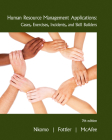 Human Resource Management Applications: Cases, Exercises, Incidents, and Skill Builders By Stella M. Nkomo, Myron D. Fottler, R. Bruce McAfee Cover Image