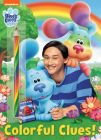 Colorful Clues! (Blue's Clues & You) By Golden Books, Golden Books (Illustrator) Cover Image