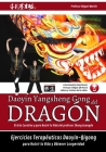 Daoyin Yangsheng Gong del Dragón: Ejercicios Daoyin-Qigong para la Salud y la Longevidad Cover Image