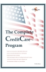 The Complete Credit Care (TM) Program By Stan Morris Cover Image