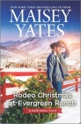 Rodeo Christmas at Evergreen Ranch (Gold Valley Novel #13) Cover Image