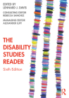 The Disability Studies Reader By Alexander Luft (Contribution by), Lennard J. Davis (Editor), Rebecca Sanchez Cover Image