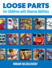 Loose Parts for Children with Diverse Abilities Cover Image
