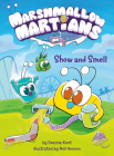 Marshmallow Martians: Show and Smell: (A Graphic Novel) By Deanna Kent, Neil Hooson (Illustrator) Cover Image