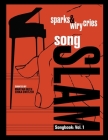 songSLAM Songbook By Erika Switzer, Dennis Tobenski (Editor), Martha Guth Cover Image