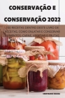 Conservação E Conservação 2022 By Cristiano Sousa Cover Image