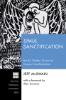 Simul Sanctification (Princeton Theological Monograph #232) By Jeff McSwain, Alan J. Torrance (Foreword by) Cover Image
