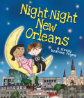 Night-Night New Orleans By Katherine Sully, Helen Poole (Illustrator) Cover Image