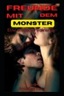 Freunde Mit Dem Monster: Eine erotische Romanze By Anubhav Kaur Cover Image
