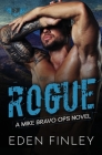 Mike Bravo Ops: Rogue By Eden Finley Cover Image