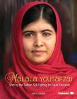 Malala Yousafzai: Shot by the Taliban, Still Fighting for Equal Education (Gateway Biographies) By Matt Doeden Cover Image