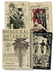 The Magickal Botanical Oracle: Plants from the Witch's Garden By Maxine Miller, Christopher Penczak Cover Image