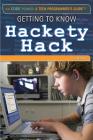 Getting to Know Hackety Hack (Code Power: A Teen Programmer's Guide) Cover Image