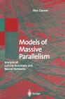 Models of Massive Parallelism: Analysis of Cellular Automata and Neural Networks (Texts in Theoretical Computer Science. an Eatcs) Cover Image