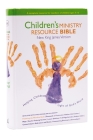 Children's Ministry Resource Bible-NKJV: Helping Children Grow in the Light of God's Word By Thomas Nelson Cover Image