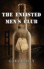 The Enlisted Men's Club (Private Palmer #1) By Gary Reilly Cover Image