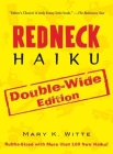 Redneck Haiku: Double-Wide Edition Cover Image