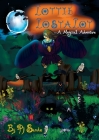 Lottie Lostalot: A Magical Adventure By Pj Sandz, We Are Alien (Illustrator) Cover Image