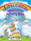 Unicorns Awesome Activity Book (Dover Children's Activity Books) Cover Image