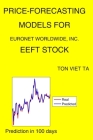 Price-Forecasting Models for Euronet Worldwide, Inc. EEFT Stock By Ton Viet Ta Cover Image