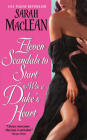 Eleven Scandals to Start to Win a Duke's Heart (Love By Numbers #3) By Sarah MacLean Cover Image