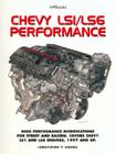 Chevy LS1/LS6 Performance: High Performance Modifications for Street and Racing By Chris Endres Cover Image