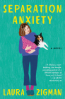 Separation Anxiety: A Novel Cover Image