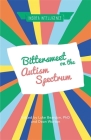 Bittersweet on the Autism Spectrum (Insider Intelligence) Cover Image