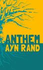 Anthem: Original & Unabridged By Ayn Rand Cover Image