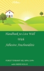 Handbook to Live Well with Adhesive Arachnoiditis Cover Image
