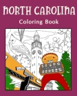 North Carolina Coloring Book: Painting on USA States Landmarks and Iconic, Gifts for Tourist By Paperland Cover Image