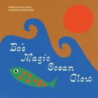 Bo's Magic Ocean Glow Cover Image
