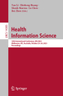 Health Information Science: 12th International Conference, His 2023, Melbourne, Vic, Australia, October 23-24, 2023, Proceedings (Lecture Notes in Computer Science #1430) Cover Image