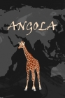 Angola: Dein persönliches Reisetagebuch fürs Notieren und Sammeln deiner schönsten Erlebnisse in Angola - Geschenkidee für Abe By Travel Dk Publisher Cover Image
