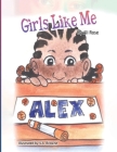 Girls Like Me By Ali Rose, V. a. Browne (Illustrator) Cover Image