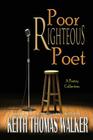 Poor Righteous Poet Cover Image