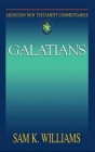 Abingdon New Testament Commentaries: Galatians By Sam K. Williams Cover Image