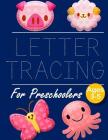 Letter Tracing for Preschoolers PIG BUTTERFLY: Letter Tracing Book Practice for Kids Ages 3+ Alphabet Writing Practice Handwriting Workbook Kindergart By John J. Dewald Cover Image