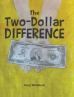 The Two-Dollar Difference By Ginny Washburne Cover Image