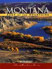 Montana: East of the Mountains, Volume 2 By Rick Graetz Cover Image