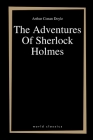 The Adventures Of Sherlock Holmes By Arthur Conan Doyle Cover Image