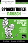 Sprachführer Deutsch-Dänisch und Kompaktwörterbuch mit 1500 Wörtern Cover Image