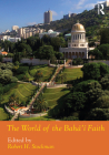 The World of the Bahá'í Faith (Routledge Worlds) Cover Image