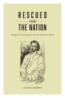 Rescued from the Nation: Anagarika Dharmapala and the Buddhist World (Buddhism and Modernity) Cover Image