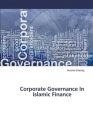 Corporate Governance in Islamic Finance By Hussein Elasrag Cover Image