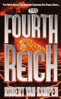 The Fourth Reich: A Novel By Robert Van Kampen Cover Image