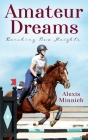 Amateur Dreams: Reaching New Heights Cover Image